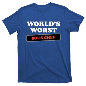 Worlds Worst Sous Chef Gift T-Shirt