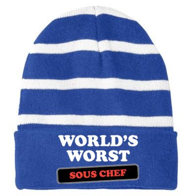 Worlds Worst Sous Chef Gift Striped Beanie with Solid Band