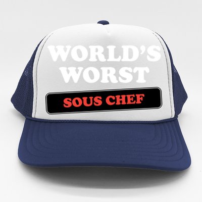 Worlds Worst Sous Chef Gift Trucker Hat