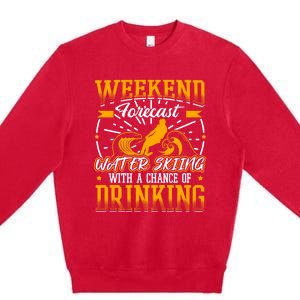 Weekendforecast Water Skiing Meaningful Gift Premium Crewneck Sweatshirt