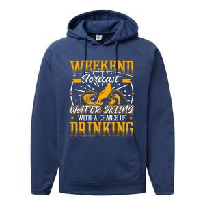 Weekendforecast Water Skiing Meaningful Gift Performance Fleece Hoodie