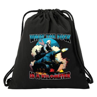 Wtf What The Fuck Is A Kilometer George Washington July 4th Drawstring Bag