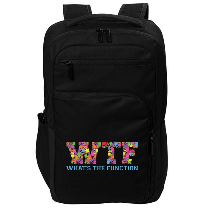 Wtf WhatS The Function Behavior Analyst Impact Tech Backpack