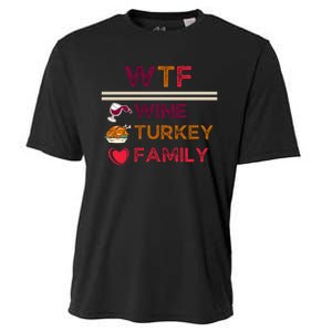 Wtf Wine Turkey Family Thanksgiving Cooling Performance Crew T-Shirt