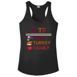 Wtf Wine Turkey Family Thanksgiving Ladies PosiCharge Competitor Racerback Tank