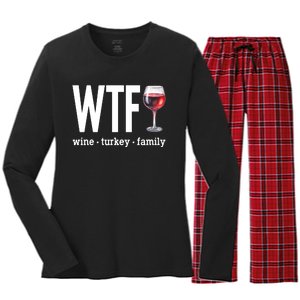 Wtf Wine Turkey Family Funny Thanksgiving Women's Long Sleeve Flannel Pajama Set 