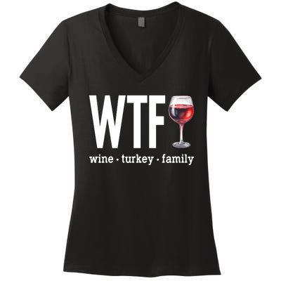 Wtf Wine Turkey Family Funny Thanksgiving Women's V-Neck T-Shirt