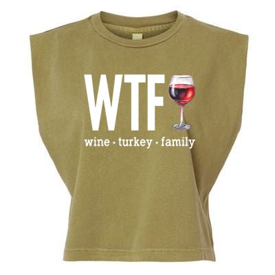 Wtf Wine Turkey Family Funny Thanksgiving Garment-Dyed Women's Muscle Tee