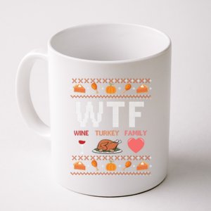 Wtf Wine Turkey Family Thanksgiving Ugly Christmas Ornats Gift Coffee Mug