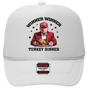 Winner Winner Turkey Dinner Funny Thanksgiving Donald Trump President High Crown Mesh Back Trucker Hat