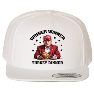 Winner Winner Turkey Dinner Funny Thanksgiving Donald Trump President Wool Snapback Cap