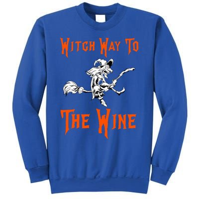 Witch Way To The Wine Fun Ing Witch Halloween Costume Gift Sweatshirt