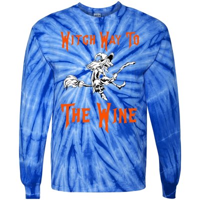 Witch Way To The Wine Fun Ing Witch Halloween Costume Gift Tie-Dye Long Sleeve Shirt