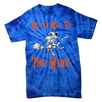 Witch Way To The Wine Fun Ing Witch Halloween Costume Gift Tie-Dye T-Shirt