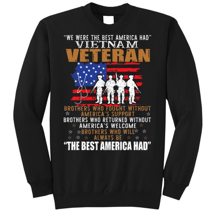 We Were The Best America Had Vietnam Veteran Brothers Who Sweatshirt