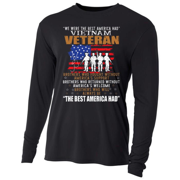 We Were The Best America Had Vietnam Veteran Brothers Who Cooling Performance Long Sleeve Crew