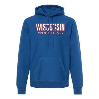 Wisconsin Wrestling Team Coach Wrestler State Pride Gift Great Gift Premium Hoodie