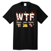 Wtf Whiskey Turkey Football Funny Thanksgiving Day Tall T-Shirt