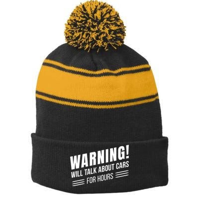 Warning Will Talk About Cars For Hours Stripe Pom Pom Beanie