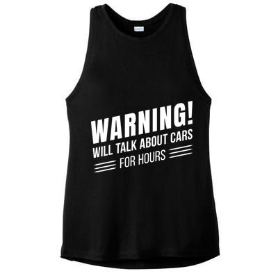 Warning Will Talk About Cars For Hours Ladies PosiCharge Tri-Blend Wicking Tank