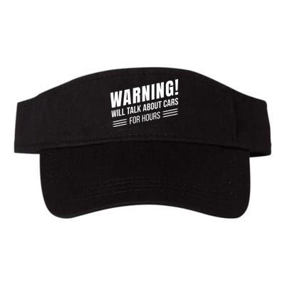Warning Will Talk About Cars For Hours Visor