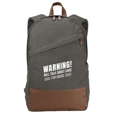 Warning Will Talk About Cars For Hours Cotton Canvas Backpack