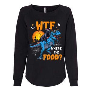 Wtf Where The Food Halloween Witch Cat Riding Trex Dinosaur Gift Womens California Wash Sweatshirt