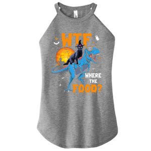 Wtf Where The Food Halloween Witch Cat Riding Trex Dinosaur Gift Women's Perfect Tri Rocker Tank