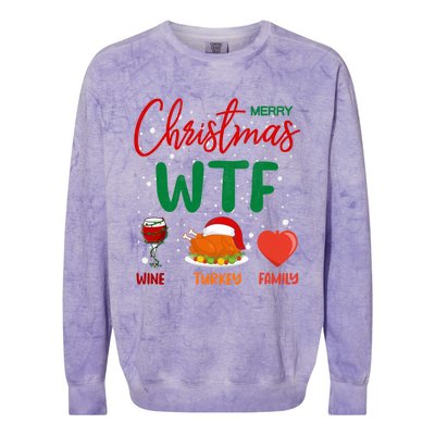 Wtf Wine Turkey Family Funny Gift Merry Christmas Day Gift Colorblast Crewneck Sweatshirt