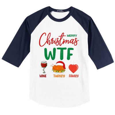 Wtf Wine Turkey Family Funny Gift Merry Christmas Day Gift Baseball Sleeve Shirt