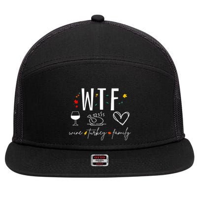 WTF Wine Turkey Family Fall Autumn Funny Thanksgiving Party 7 Panel Mesh Trucker Snapback Hat