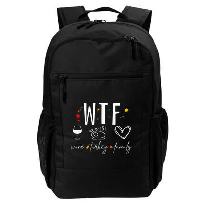 WTF Wine Turkey Family Fall Autumn Funny Thanksgiving Party Backpack