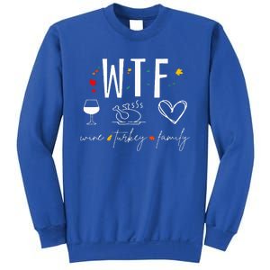 WTF Wine Turkey Family Fall Autumn Funny Thanksgiving Party Sweatshirt