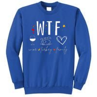 WTF Wine Turkey Family Fall Autumn Funny Thanksgiving Party Tall Sweatshirt