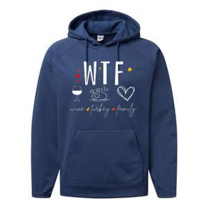 WTF Wine Turkey Family Fall Autumn Funny Thanksgiving Party Performance Fleece Hoodie