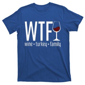 wtf wine turkey family T-Shirt