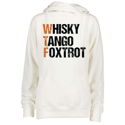 WTF Whisky Tango Foxtrot Womens Funnel Neck Pullover Hood