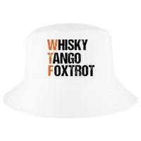WTF Whisky Tango Foxtrot Cool Comfort Performance Bucket Hat