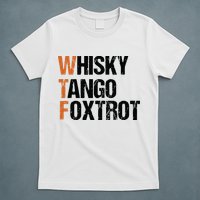 WTF Whisky Tango Foxtrot T-Shirt