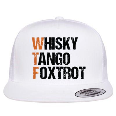 WTF Whisky Tango Foxtrot Flatbill Hat