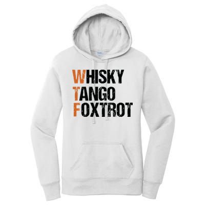 WTF Whisky Tango Foxtrot Women's Pullover Hoodie