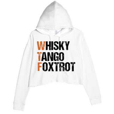 WTF Whisky Tango Foxtrot Crop Fleece Hoodie