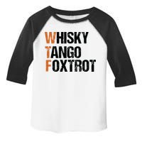 WTF Whisky Tango Foxtrot Toddler Fine Jersey T-Shirt