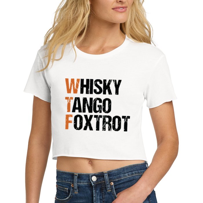WTF Whisky Tango Foxtrot Crop Top