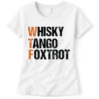 WTF Whisky Tango Foxtrot Womens T-Shirt