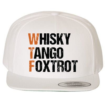WTF Whisky Tango Foxtrot Wool Snapback Cap