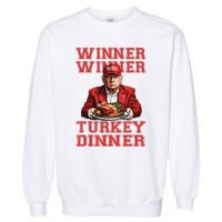 Winner Winner Turkey Dinner Humor Funny Trump Thanksgiving Garment-Dyed Sweatshirt