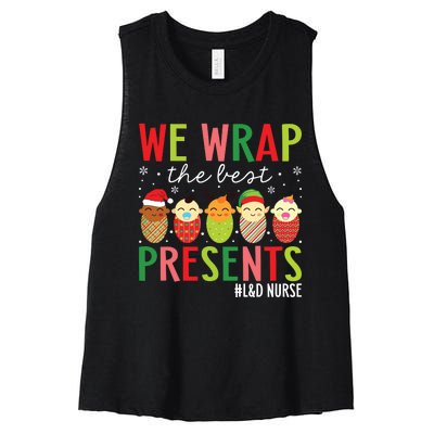 We Wrap The Best Presents Labor And Delivery Nurse Christmas Women's Racerback Cropped Tank