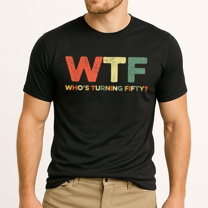 WTF Who's Turning Fifty Funny 50th Birthday Party 50 Years Cooling Performance Crew T-Shirt