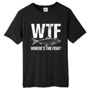 Wtf Wheres The Fish Funny Fishing Humor Fisher Meaningful Gift Tall Fusion ChromaSoft Performance T-Shirt